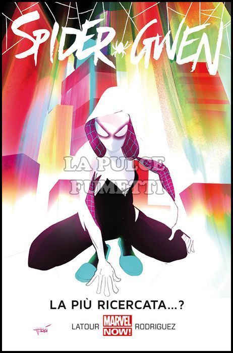 MARVEL COLLECTION - SPIDER-GWEN #     1: LA PIÙ RICERCATA... ?